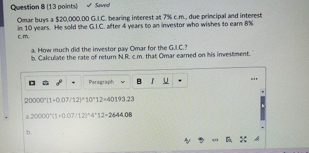 Solved Question 8 13 Points Saved Omar Buys A 000 Chegg Com