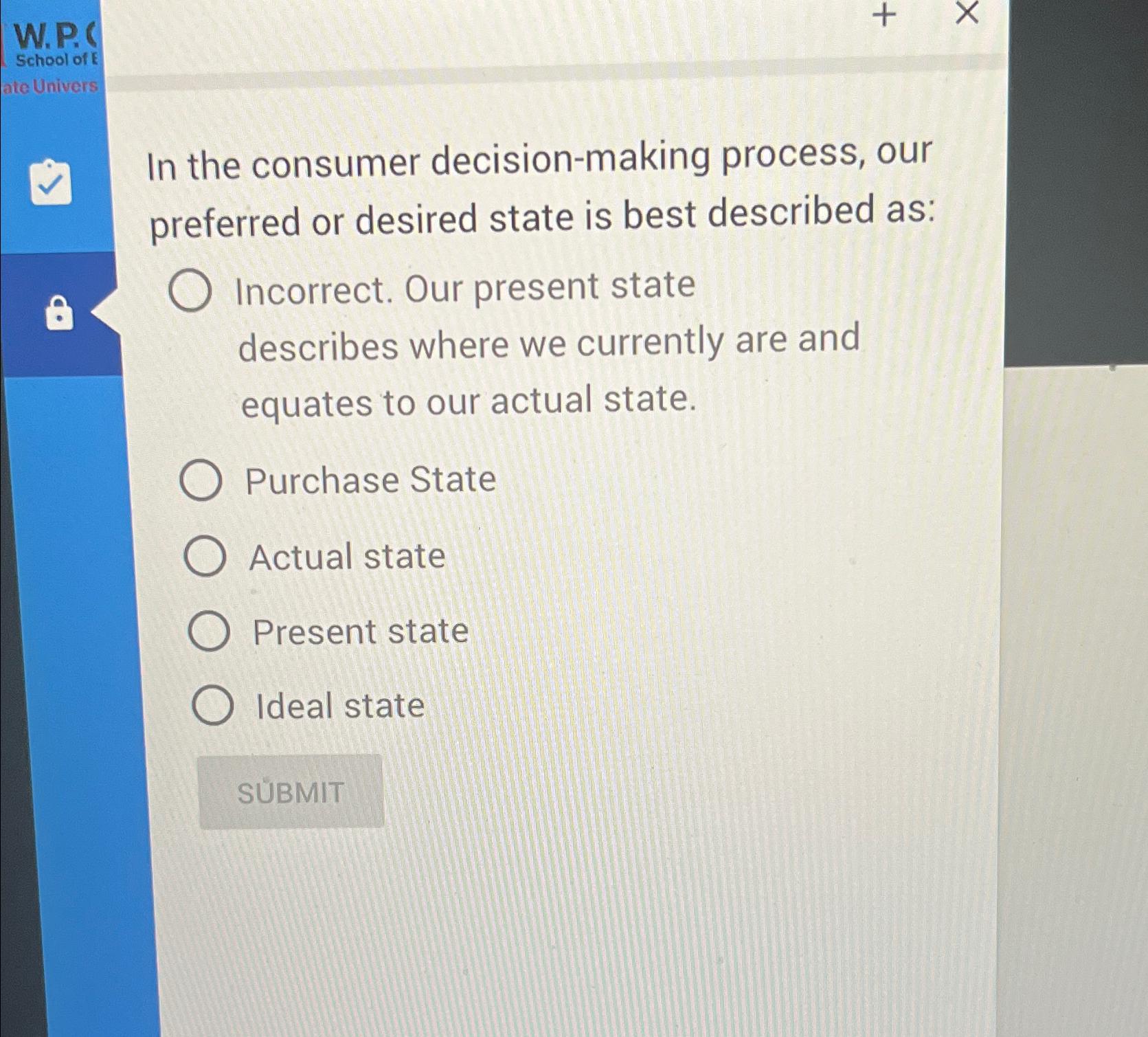 Solved In the consumer decision-making process, our | Chegg.com