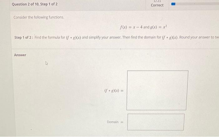 Solved Question 2 of 10, Step 1 of 2 Correct Consider the | Chegg.com