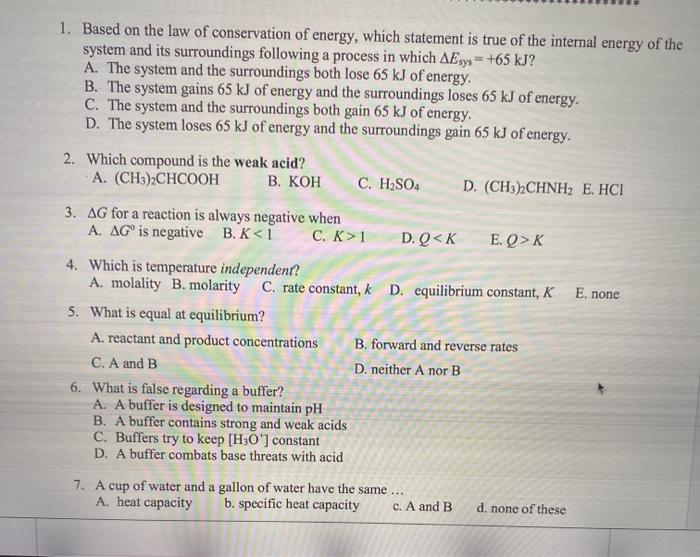 based on the law of conservation of energy which statement is true