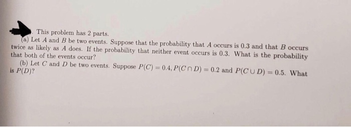 Solved This Problem Has 2 Parts. A) Let A And B Be Two | Chegg.com