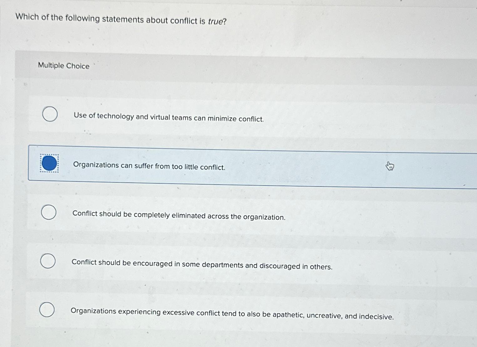 Solved Which of the following statements about conflict is | Chegg.com