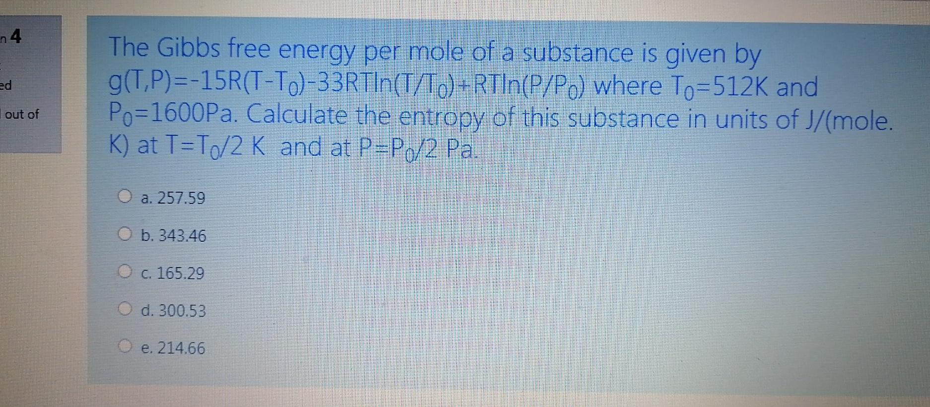 Solved N4 Ed The Gibbs Free Energy Per Mole Of A Substanc Chegg Com