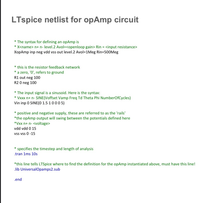 Solved LTspice netlist for opAmp circuit * The syntax for