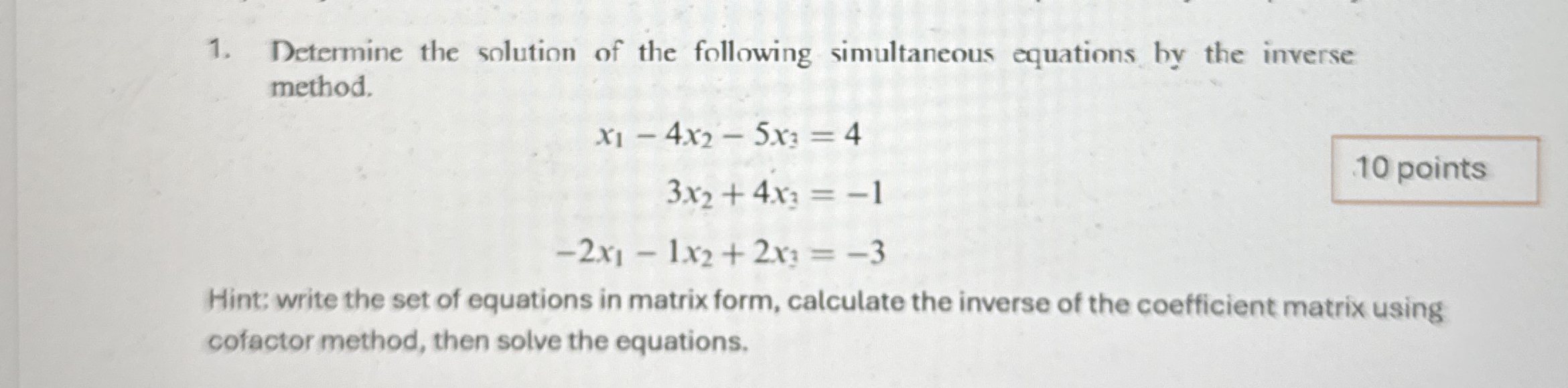 Determine the solution of the following simultaneous | Chegg.com