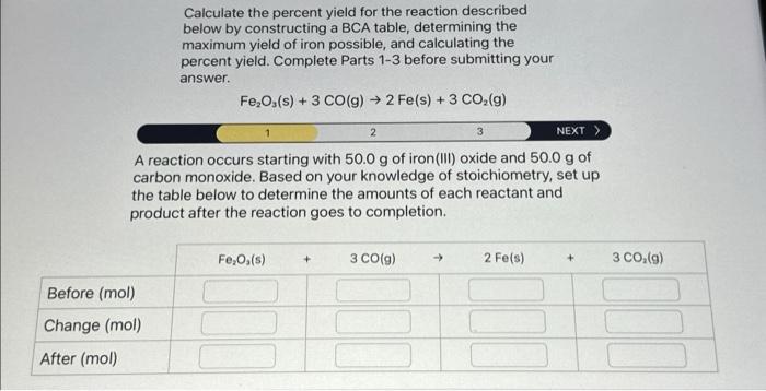 Solved Calculate The Percent Yield For The Reaction | Chegg.com