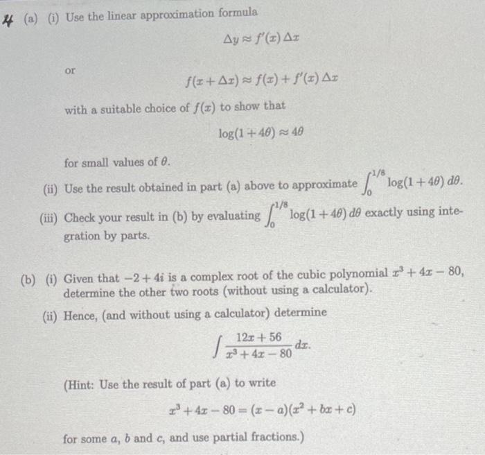 Solved (a) (i) Use the linear approximation formula | Chegg.com