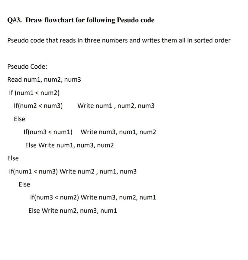 solved-q-3-draw-flowchart-for-following-pesudo-code-pseudo-chegg