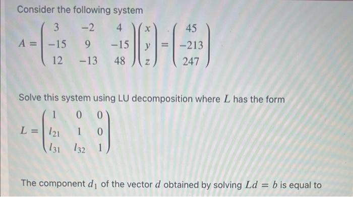 Solved Consider The Following System | Chegg.com