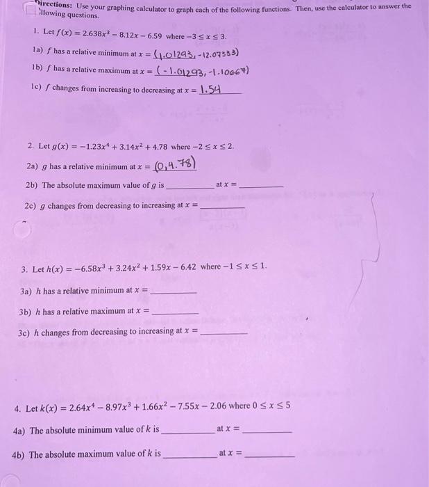 Solved Tirections: Use your graphing calculator to graph | Chegg.com