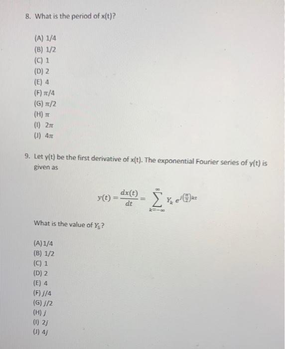 Solved For Questions 1 To 3 , Consider The Signal Given By: | Chegg.com