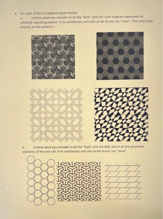 Solved 4. For each of the 2-D patterns given below: a. | Chegg.com