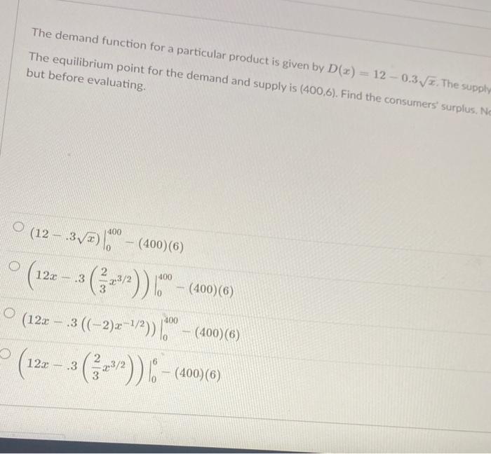 Solved The demand function for a particular product is given | Chegg.com