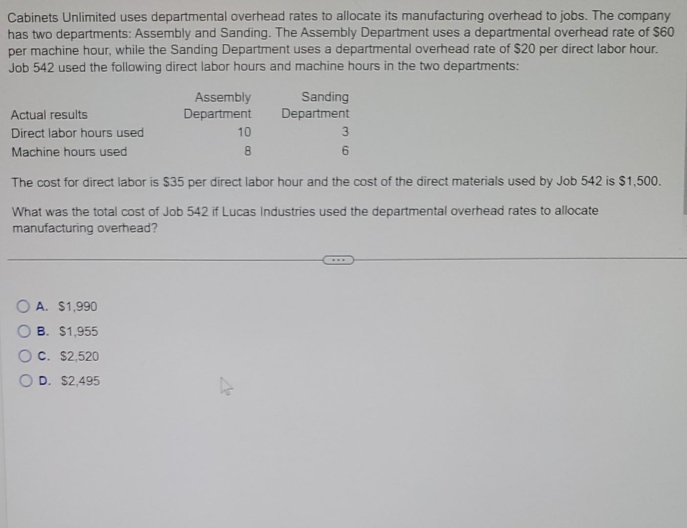 Solved Unlimited uses departmental overhead rates