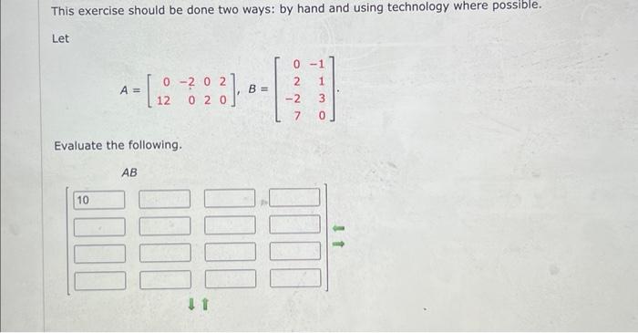 Solved This exercise should be done two ways: by hand and | Chegg.com
