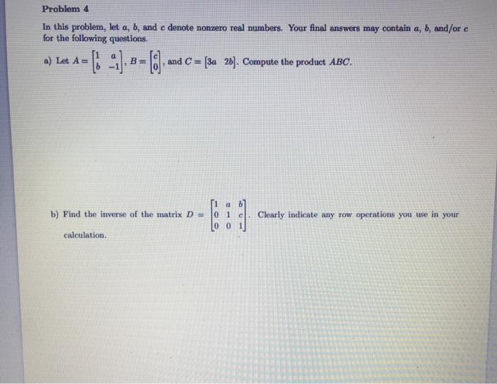 Solved Problem 4 In This Problem, Let A, B, And C Denote | Chegg.com