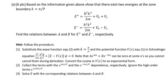 E-V The E-k diagram for electrons in a periodic | Chegg.com