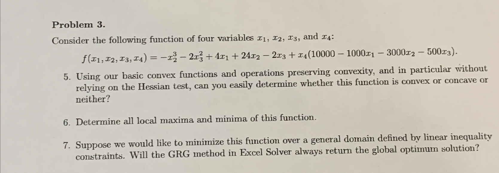 Solved Problem 3.Consider the following function of four | Chegg.com