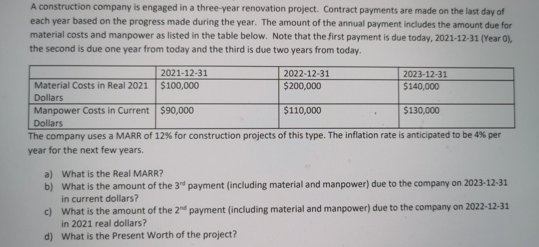 Solved A construction company is engaged in a three-year | Chegg.com