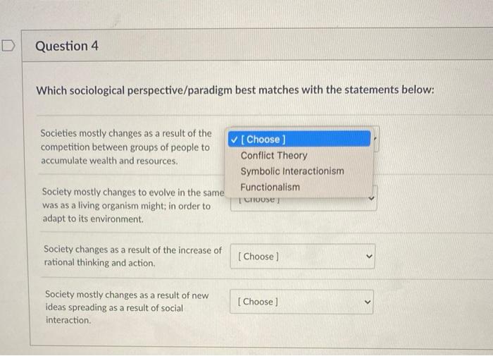 Question 4 4 pts Which sociological | Chegg.com