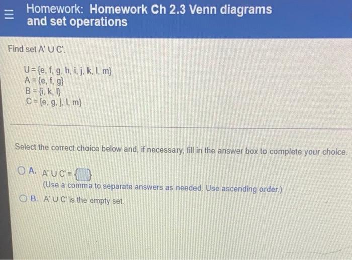 Solved Homework: Homework Ch 2.3 Venn diagrams and set | Chegg.com