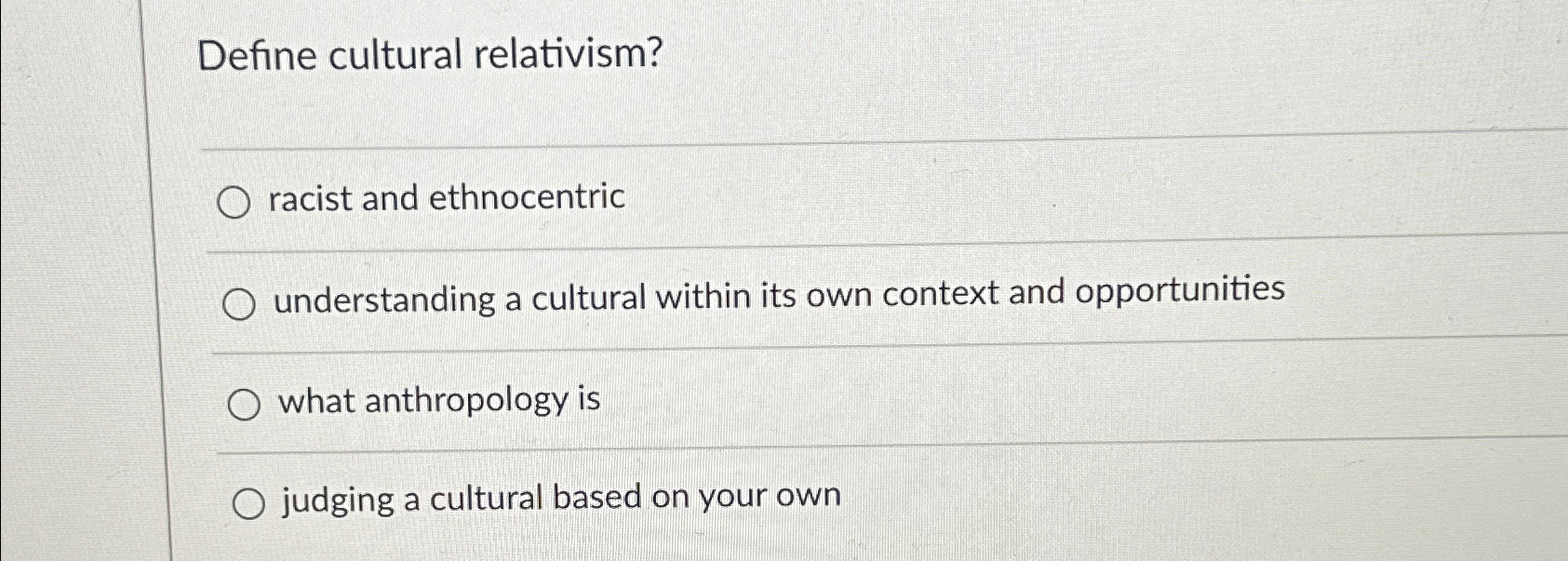 Define Cultural Relativism