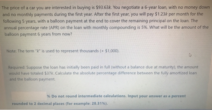 Solved The price of a car you are interested in buying is | Chegg.com