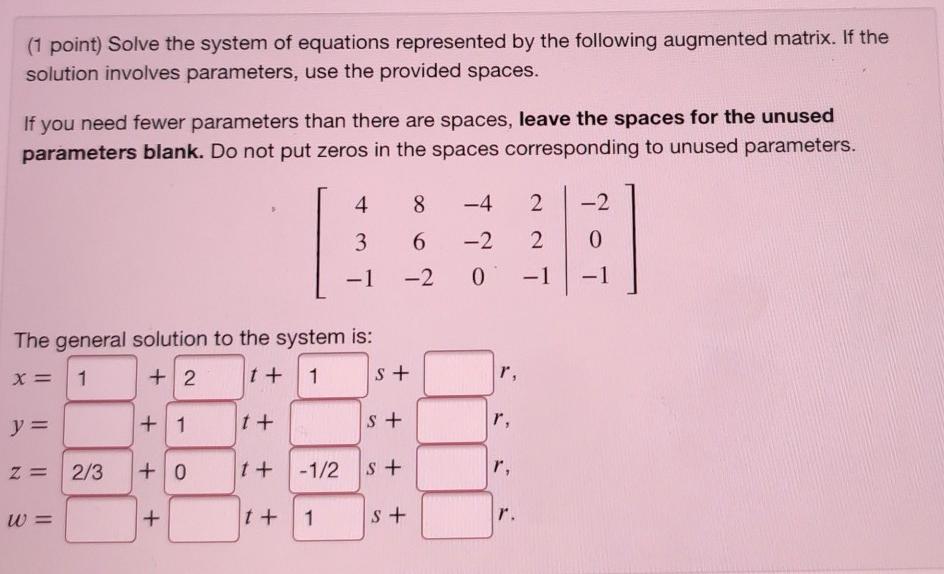 Solved 1 Point Solve The System Of Equations Represented