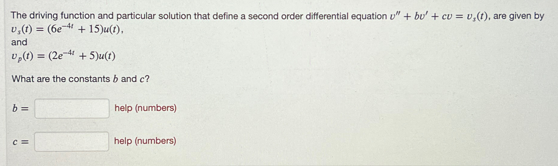 Solved The driving function and particular solution that | Chegg.com
