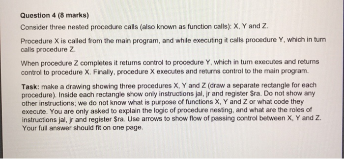 Question 4 (8 marks) Consider three nested procedure | Chegg.com