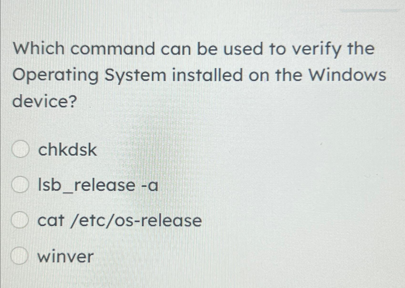 Solved Which command can be used to verify the Operating