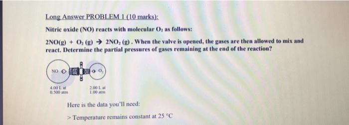 Solved Long Answer PROBLEM I (10 marks): Nitric oxide (NO) | Chegg.com