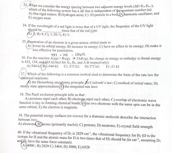 Solved 33 When We Consider The Energy Spacing Between Tw Chegg Com