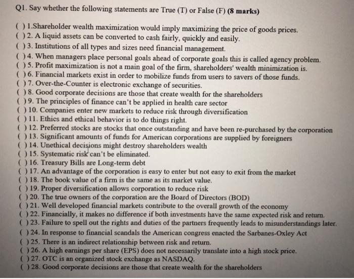 Solved Q1. Say whether the following statements are True (T) | Chegg.com
