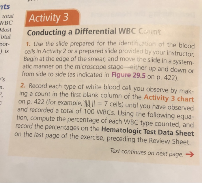 Activity 3 Conducting a Differential WBC Count 1. Use