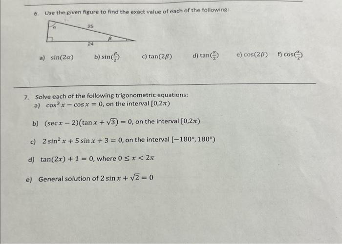 Solved 6. Use the given figure to find the exact value of | Chegg.com