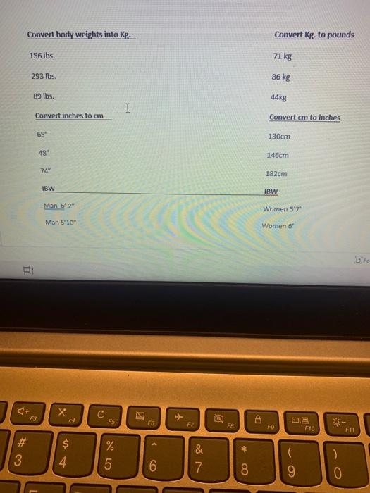 Solved Convert body weights into Kg. Convert Kg. to pounds Chegg