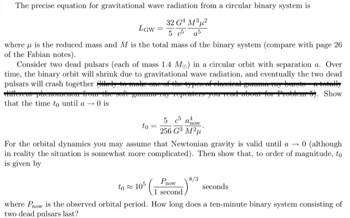 The Precise Equation For Gravitational Wave Radiation Chegg Com
