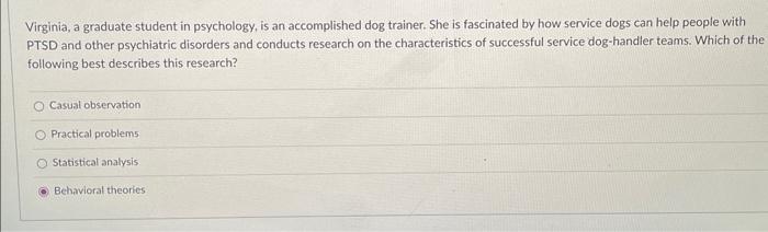 Solved Virginia, a graduate student in psychology, is an | Chegg.com