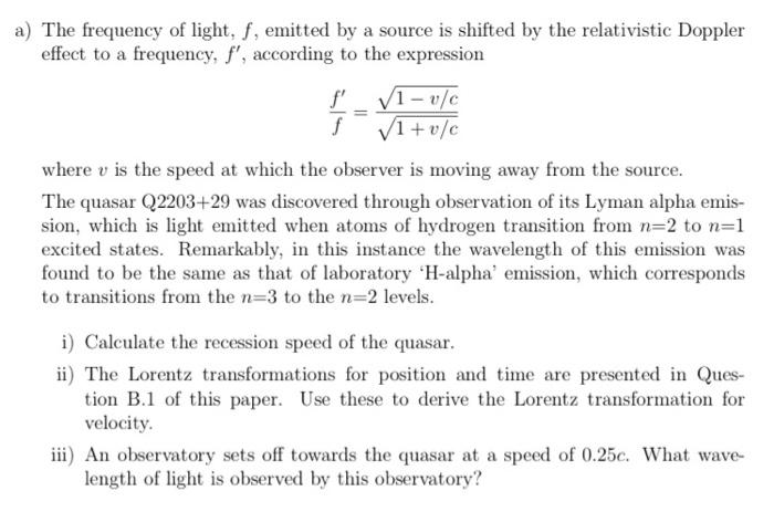 Solved a) The frequency of light, f, emitted by a source is | Chegg.com