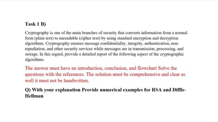 Solved Task 1 B) Cryptography Is One Of The Main Branches Of | Chegg.com