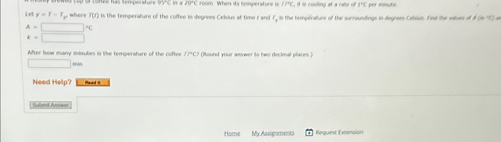 Solved has temperature 95°C ﻿in a 20°C ﻿room. When its | Chegg.com