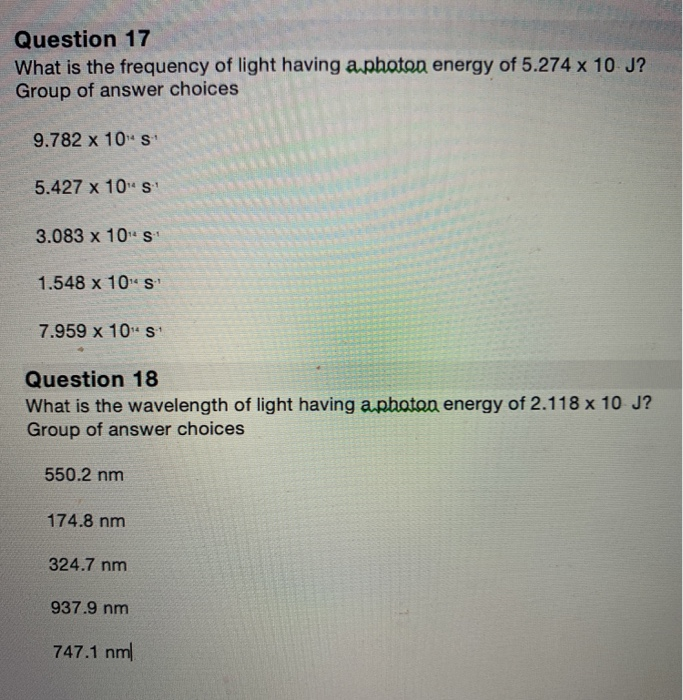 Solved Question 17 What is the frequency of light having a | Chegg.com