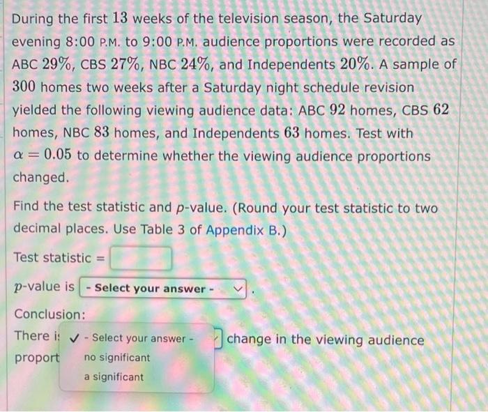 solved-during-the-first-13-weeks-of-the-television-season-chegg