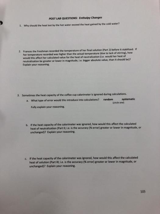 Solved POST LAB QUESTIONS: Enthalpy Changes 1. Why should | Chegg.com