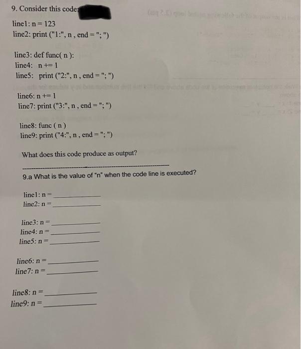 Solved 9. Consider this code line1: n=123 line2: print | Chegg.com