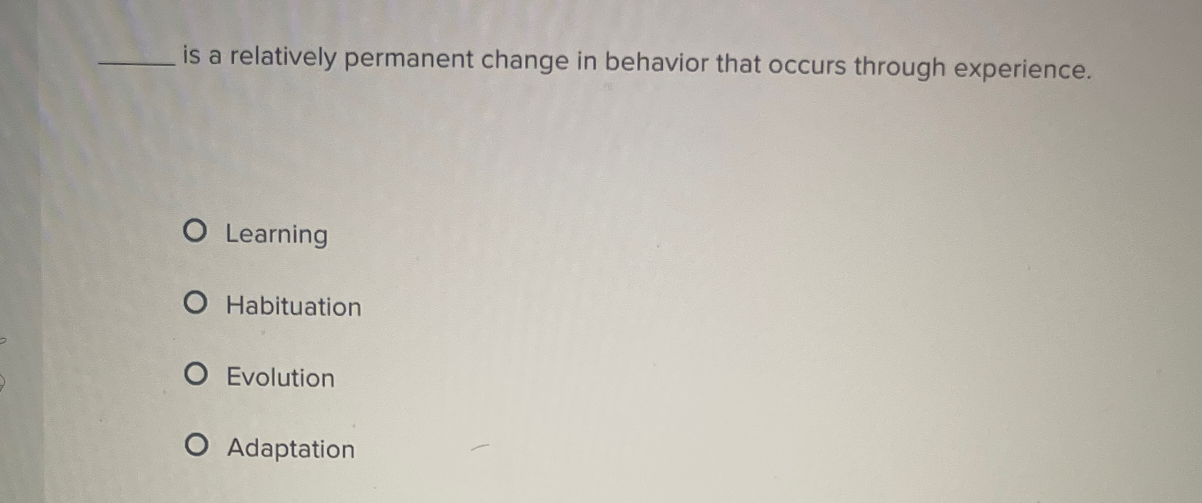 Solved is a relatively permanent change in behavior that | Chegg.com