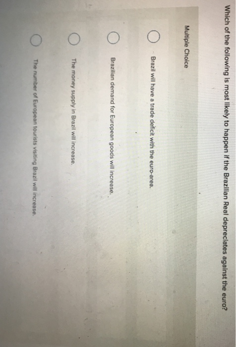 Solved Which of the following is most likely to happen if | Chegg.com