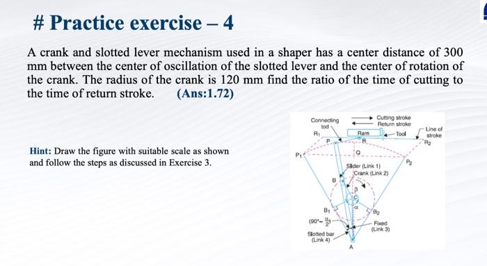 Solved A crank and slotted lever mechanism used in a shaper | Chegg.com