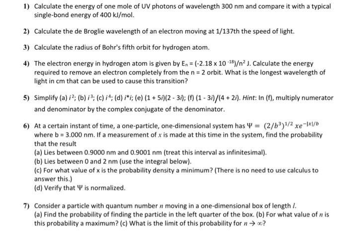 Solved 1 Calculate The Energy Of One Mole Of Uv Photons Chegg Com
